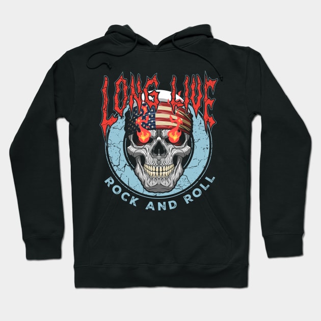 LONG LIVE ROCK & ROLL! Hoodie by CV_GRAPHICTEEZ